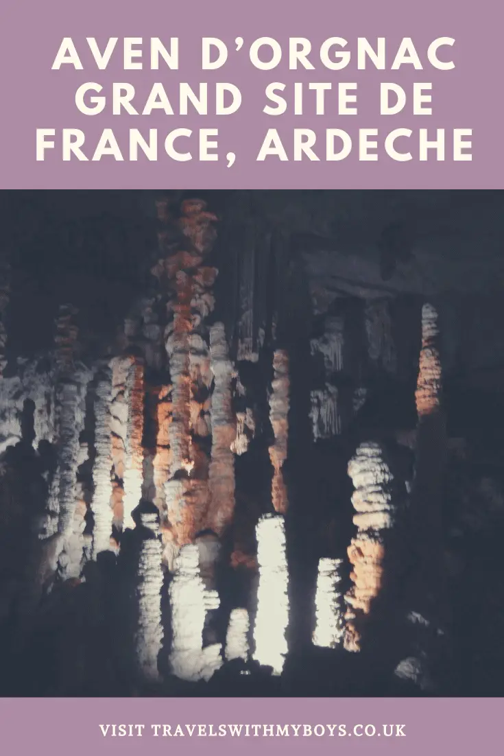 Aven d'Orgnac Grand Site de France Cave with Kids