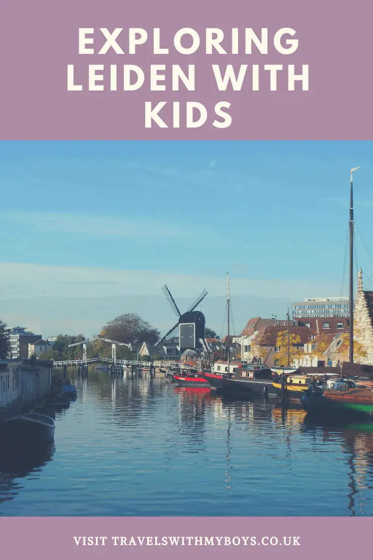 Exploring Leiden in Holland with Kids