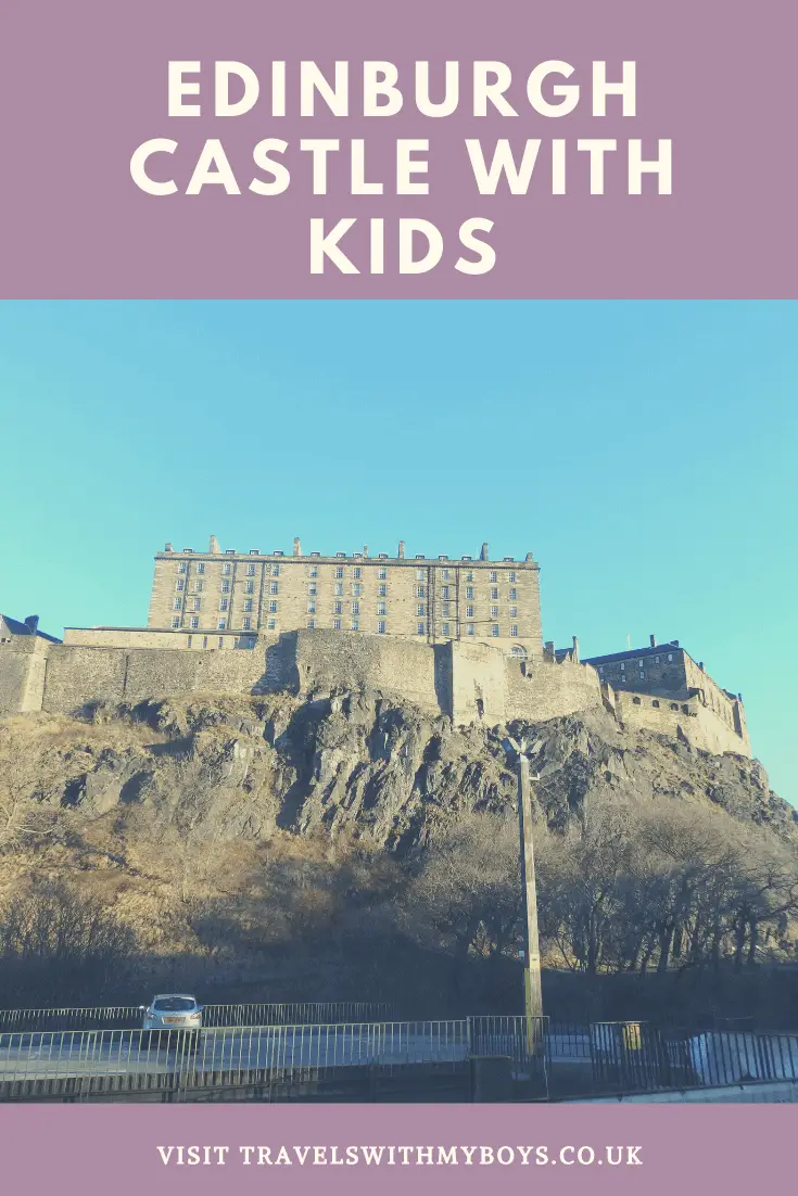 Exploring Edinburgh Castle With Kids