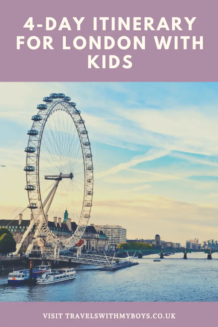 London with kids| Exploring with kids around London. A 4 day itinerary London with kids