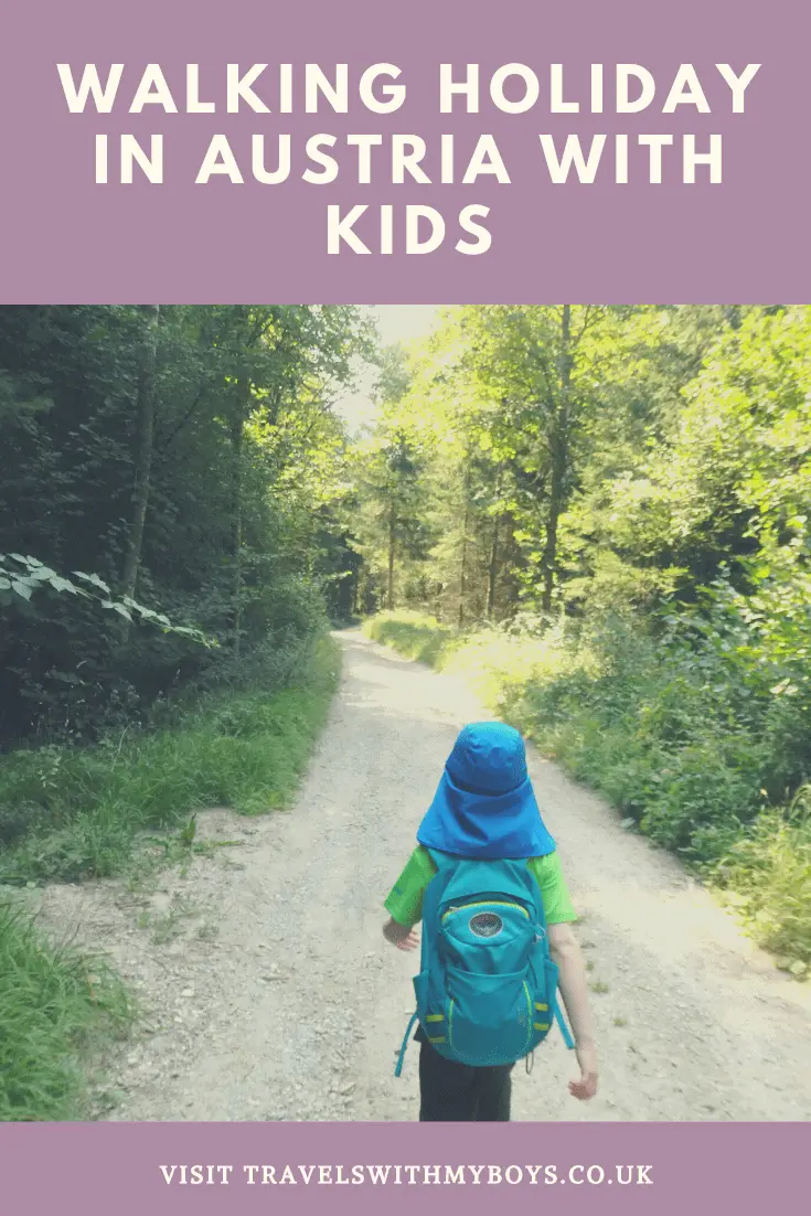 Solo Parenting on a walking holiday with kids|Walking holiday in Austria with kids