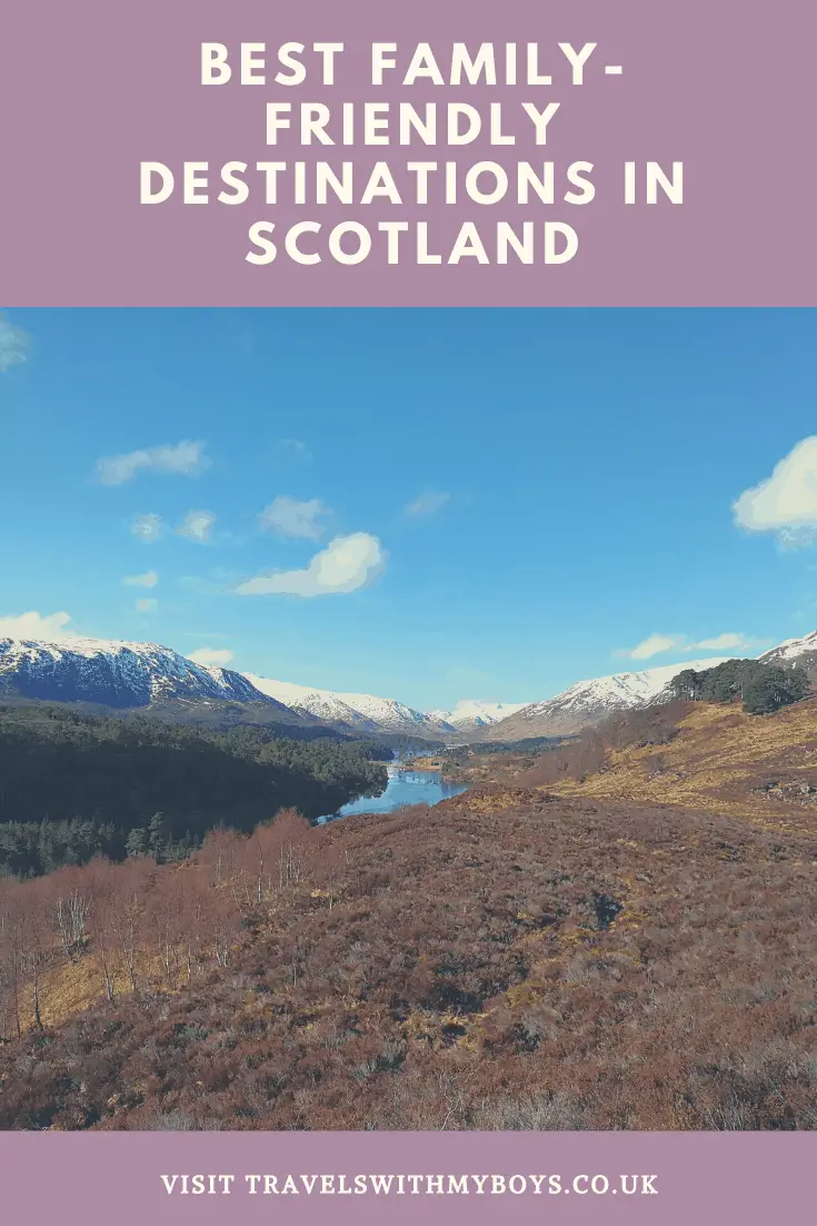 The best family friendly destinations in Scotland | Top places in Scotland for a family holiday