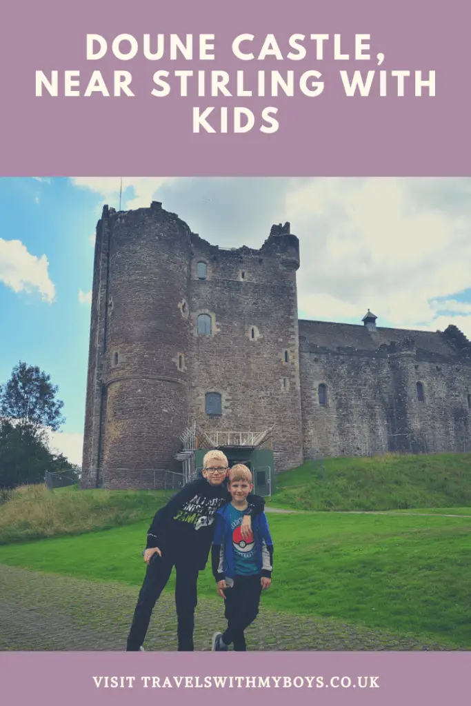 Visiting Scottish Castles with children. Why not check out Doune Castle near Stirling with kids. 